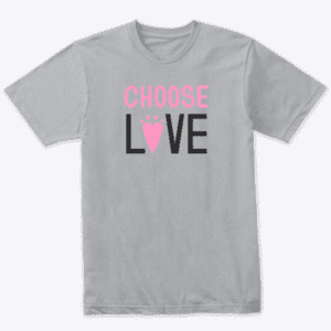 choose love gray tee with an animal paw in the word love